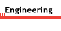 Engineering